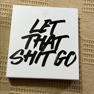 BH Cosmetics Let That $&$@)” Go palette.